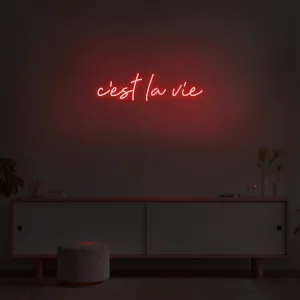 Insegna led Cest la vie Neon Sign